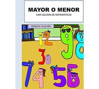 Mayor O Menor: Una Leccion De Matematicas
