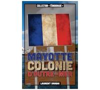Mayotte - Colonie D'outre-Mer