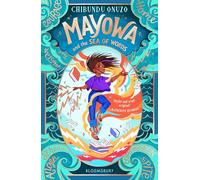 Mayowa and the Sea of Words: ‘Joyful and truly original’ - Katherine Rundell, author of Impossible Creatures