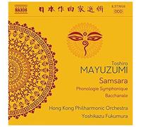 Mayuzumi – Samsara/Phonologie Symphonique/Bacchanale – CD – NAXOS