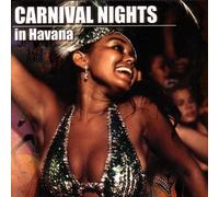 Mazacote's All Stars - Carnival Nights in Havana