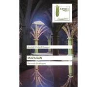 Mazagan Receuils Poétiques - Abdellatif El Fellah El Ouazzani - Muse Editions - Poche - Roman