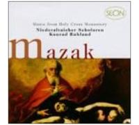 Mazak: Sacred Music From Holy Cross Monastery