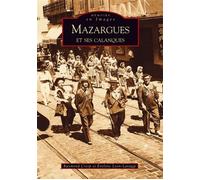 Mazargues et ses calanques - Collectif - Nouvelles Editions Sutton - broché - Beau livre