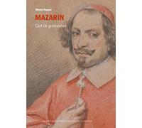 Mazarin (Collection BNF): L'art de gouverner