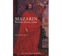 Mazarin: Histoire d'une vérité - Prosopopée