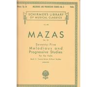 MAZAS JACQUES F. - 75 MELODIOUS AND PROGRESSIVE STUDIES OP.36 BOOK 2 - VIOLON