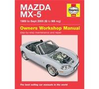 Mazda MX5 89 05 Haynes Repair Manual by Haynes Publishing Inconnu (Auteur)