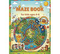 Maze Book for kids ages 4-6: 50 Amazing Mazes for Kids ages 4-6