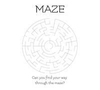Maze: Can You Find Your Way Through the Maze Puzzle Book for Kids and Families with Solutions | 6x9 inches, 110 Pages | 50+ Puzzles