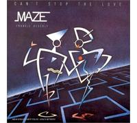 Maze - Can't Stop The Love [Import]