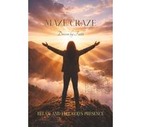 MAZE CRAZE Driven by Faith: Christian Maze Puzzles with Encouraging Bible Verses | Faith-Based Brain Games to Relax, Calm the Mind, Improve Focus, and ... Inches, 110 Pages | 50+ Puzzles | Solutions