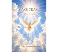 MAZE CRAZE Driven by Faith-Easy Level: Christian Maze Puzzles featuring Easy Puzzles and Encouraging Bible Verses | Faith-Based Brain Games to Relax, ... Inches, 110 Pages | 50+ Puzzles | Solutions