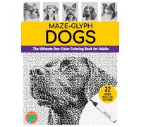 Maze-glyph Dogs: The Ultimate One-Color Coloring Book for Adults