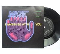 Maze - Maze I Wanna Be With You 7" Capitol CL421 EX/EX 1986 picture sleeve, featuring Frankie Beverly