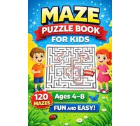 Maze Puzzle Book for Kids: 120 Fun and Easy Mazes for Kids Ages 4-8 | Brain Boosting Activity Book