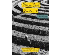 Maze Runner’s Handbook: 100+ Paths to Escape for Adults