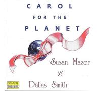 Mazer & Smith - Carols for The Planet