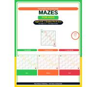 Mazes for Kids Ages 4-8: 100 Fun Maze Puzzles: 3 Difficulty Levels - Easy, Medium and Hard - Square, Circular and Hexagon Mazes with Fun Adventure Themes - Grades Pre-K to 3, Key Stage 1 and 2