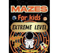 Mazes For Kids Extreme Level: Fun Puzzle Book with Mazes for grown up ,ages 12+ - Ideal for At-Home or Classroom Use