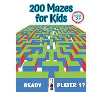 Mazes Galore - 200 Easy Mazes For Toddlers And Little Kids Ages 3 And Up: Labyrinths And Maze Games Activity Book For Children With Solutions Included (German Edition)