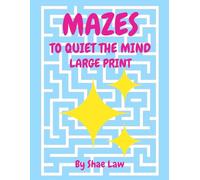Mazes to Quiet the Mind