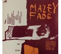 Mazey Fade - Secret Watchers Built the