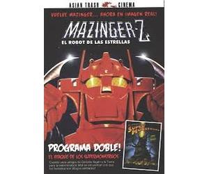 Mazinger Z : El Robot De Las Estrellas / El Ataque De Los Supermonstruos