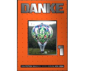Mazlum Nergiz Chris Möller Dorothe DANKE: Das Fan-Fiction-Magazin, (Poche)