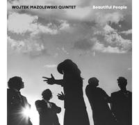 Mazolewski, Wojtek Quintet - Beautiful People
