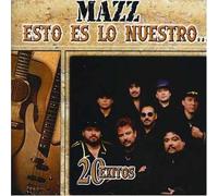 Mazz - Esto ES Lo Nuestro.