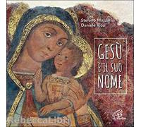 Mazzarisi, Stefano - Gesù È Il SUO Nome CD. Canti per La Messa Di Natale [Import]