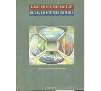 Mazzoleni D. (Cur.) - Natura, Architettura, Diversitã€. at