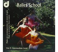 Mazzoleni-Sala - Ballet School Vol.3:Intermed.Level [Import]