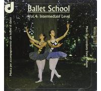 Mazzoleni-Sala - Ballet School Vol.4:Intermed.Level [Import]