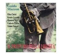Guido Mazzon - Il Profumo Della Liberta' [Import]