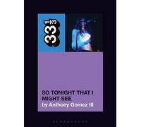 Mazzy Star’s So Tonight That I Might See - Anthony Gomez III - Bloomsbury Academic - ebook (ePub) - Livre