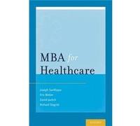 MBA for Healthcare by Siegrist Richard Jr. MS MBA CPA Director of Innovation and Entrepreneurship CoDirector Health Care Management Program MS MBA CPA Dir Siegrist Richard Jr. MS MBA CPA Director of I