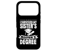 MBA Humoristique I Survived My Sister's Masters Degree Coque pour iPhone 17 Pro