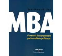 MBA: L'essentiel du management par les meilleurs professeurs