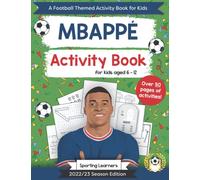 Mbappe Activity Book For Kids Aged 6-12: Football Themed Word searches, Mazes, Puzzles, Colouring in, Trivia