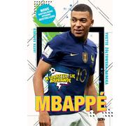 Mbappé Le nouveau prince du football - Yvette Żółtowska-Darska, Jacek Sarzało (Sportliteratur auf Polnisch)