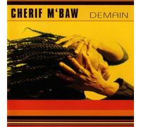 M'baw Cherif - Demain [Import]