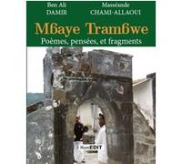 Mbaye Trambwe Damir Ben Ali (Auteur), Masséande Chami-Allaoui (Auteur)