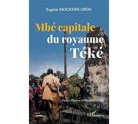 Mbé capitale du royaume Téké
