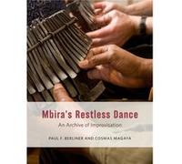 Mbiras Restless Dance - Cosmas Magaya - The University of Chicago Press - Livre en Anglais - Spiral bound Cosmas MagayaCosmas Magaya (Auteur)