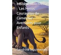 MbokaCultureAfro : Contes et héros du Cameroun