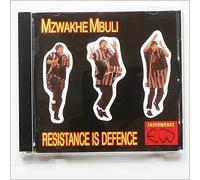 Mbuli, Mzwakhe - Resistance is Defence (Suedafr [Import]