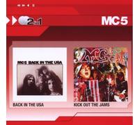 Mc 5 - coffret 2 CD : Back In The Usa - Kick Out The Jam