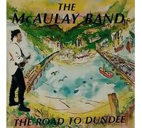 Mc Aulay Band - Road to Dundee [Import]